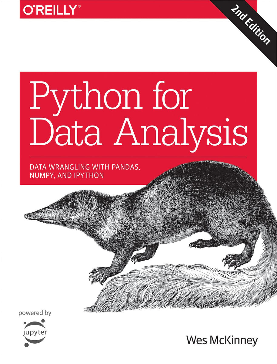 Python for Data Analysis: Data Wrangling with Pandas, NumPy, and IPyth ...